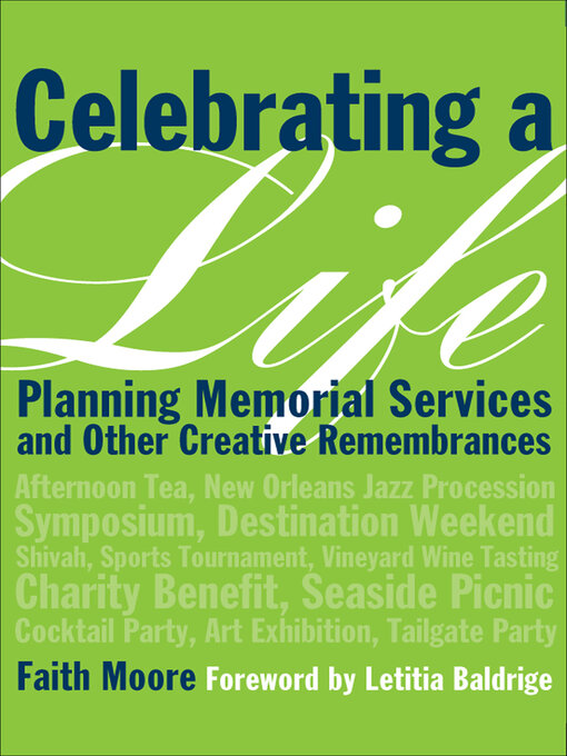 Title details for Celebrating a Life by Faith Moore - Available